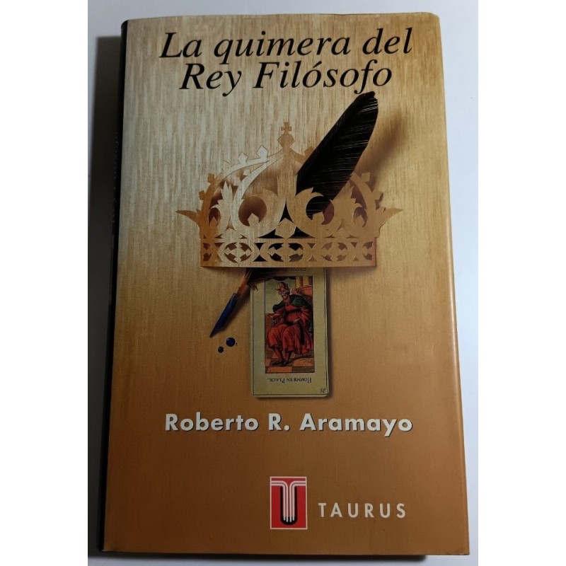 LA QUIMERA DEL REY FILÓSOFO
