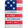 LA PARADOJA DEL PODER NORTEAMERICANO