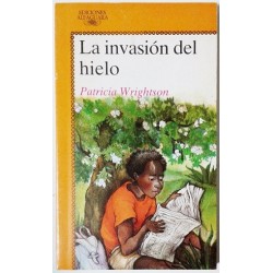 LA INVASION DEL HIELO