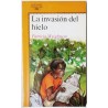 LA INVASION DEL HIELO