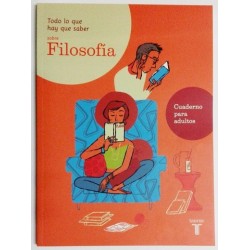 TODO LO QUE HAY QUE SABER SOBRE FILOSOFIA