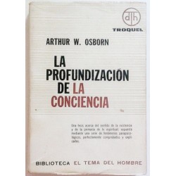 LA PROFUNDIZACIÓN DE LA CONCIENCIA