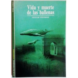 VIDA Y MUERTE DE LAS BALLENAS
