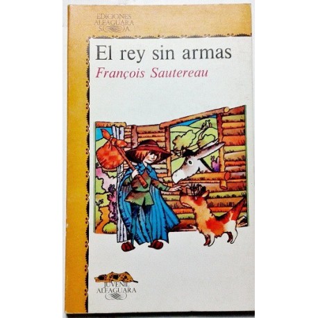 EL REY SIN ARMAS
