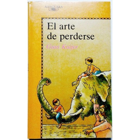 EL ARTE DE PERDERSE