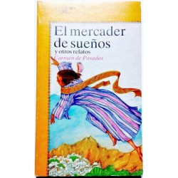 EL MERCADER DE SUEÑOS Y  OTROS RELATOS