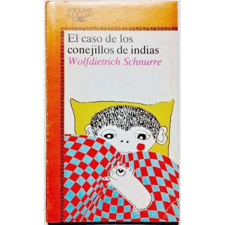 EL CASO DE LOS CONEJILLOS DE INDIAS