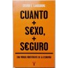 CUANTO + SEXO, + SEGURO