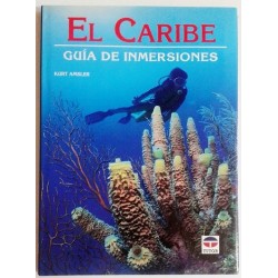 EL CARIBE. GUÍA DE INMERSIONES