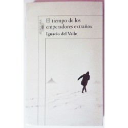 EL TIEMPO DE LOS EMPERADORES EXTRAÑOS
