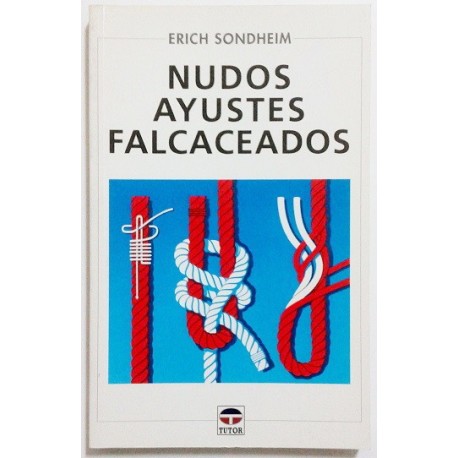 NUDOS  AYUSTES  FALCACEADOS