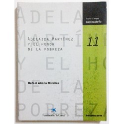 ADELAIDA MARTINEZ Y EL HONOR DE LA POBREZA