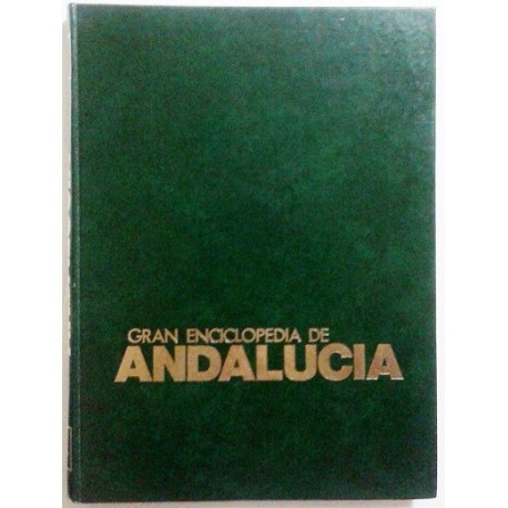 GRAN ENCICLOPEDIA DE ANDALUCÍA 10 TOMOS