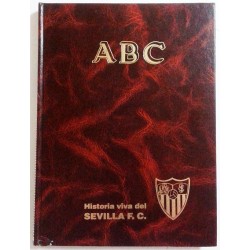HISTORIA VIVA DEL SEVILLA F.C. (1905-1992)
