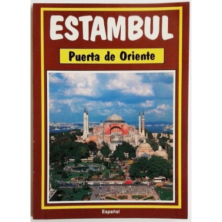 ESTAMBUL. PUERTA DE ORIENTE