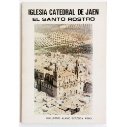 IGLESIA CATEDRAL DE JAEN. EL SANTO ROSTRO
