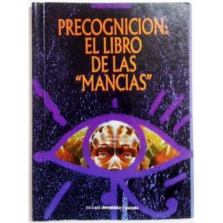 PRECOGNICIÓN: EL LIBRO DE LAS "MANCIAS"