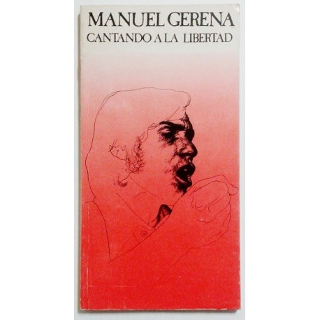 CANTANDO A LA LIBERTAD