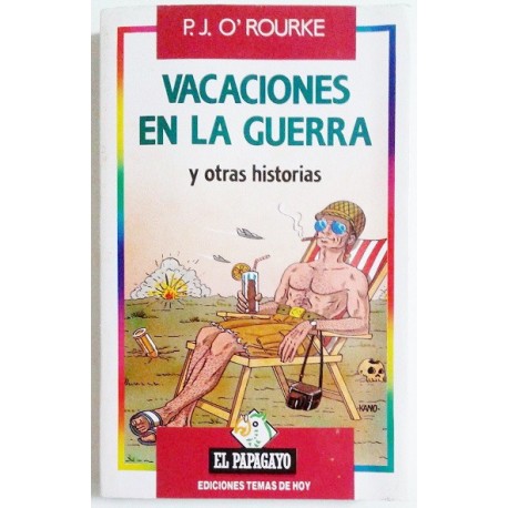 VACACIONES EN LA GUERRA Y OTRAS HISTORIAS