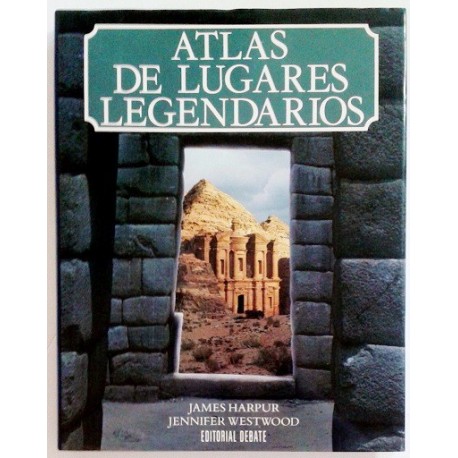 ATLAS DE LUGARES LEGENDARIOS