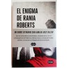 EL ENIGMA DE RANIA ROBERTS