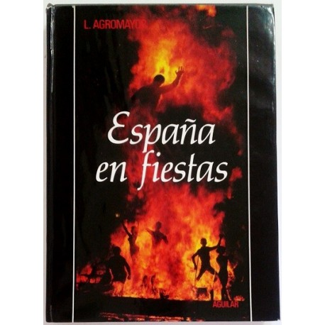 ESPAÑA EN FIESTAS