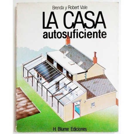 LA CASA AUTOSUFICIENTE