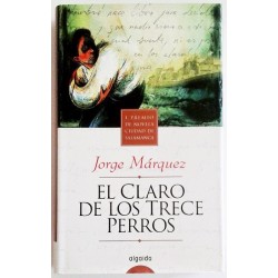 EL CLARO DE LOS TRECE PERROS