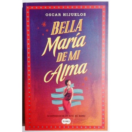 BELLA MARIA DE MI ALMA