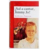 SAL A CANTAR JIMMY JO
