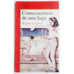 CONSECUENCIAS DE UNA FUGA