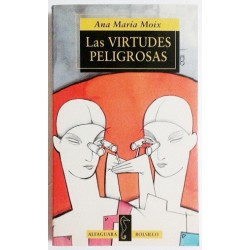 LAS VIRTUDES PELIGROSAS