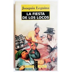 LA FIESTA DE LOS LOCOS