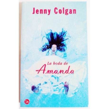 LA BODA DE AMANDA