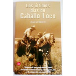 LOS ÚLTIMOS DÍAS DE CABALLO LOCO