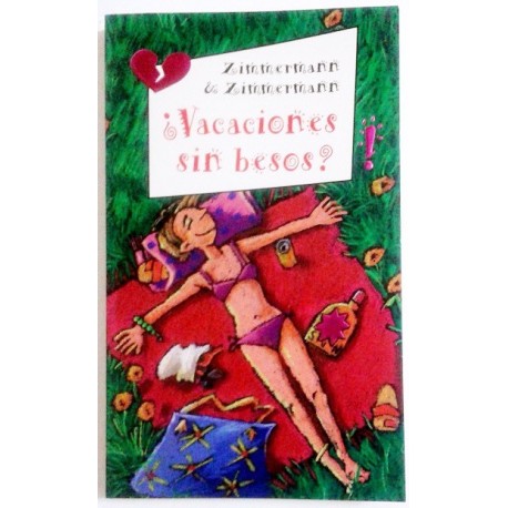 VACACIONES SIN BESOS