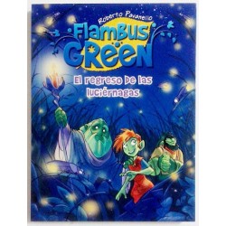 FLAMBUS GREEN. EL REGRESO DE LAS LUCIÉRNAGAS