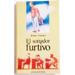 EL SOÑADOR FURTIVO