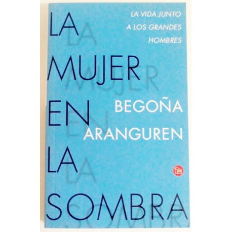 LA MUJER EN LA SOMBRA