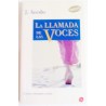 LA LLAMADA DE LAS VOCES