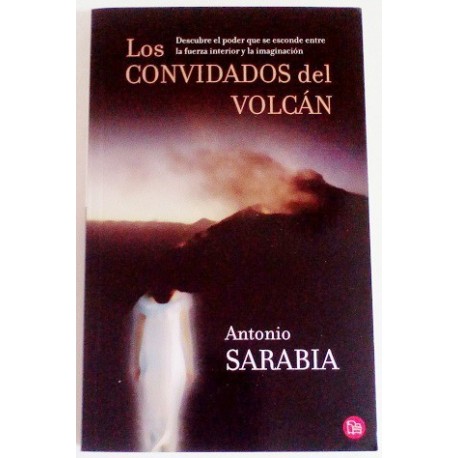 LOS CONVIDADOS DEL VOLCAN