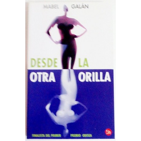 DESDE LA OTRA ORILLA