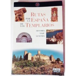 RUTAS POR LA ESPAÑA DE LOS TEMPLARIOS