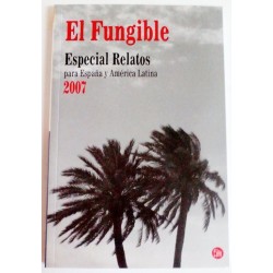EL FUNGIBLE ESPECIAL RELATOS 2007