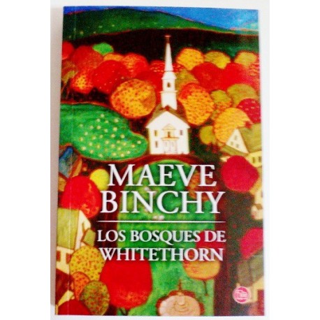 LOS BOSQUES DE WHITETHORN