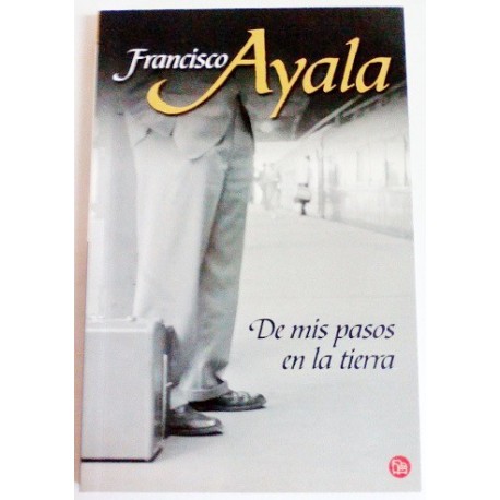 DE MIS PASOS EN LA TIERRA