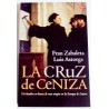 LA CRUZ DE CENIZA