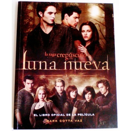 LUNA NUEVA. LIBRO OFICIAL DE LA PELICULA