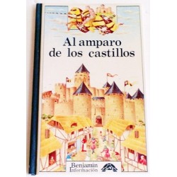 AL AMPARO DE LOS CASTILLOS
