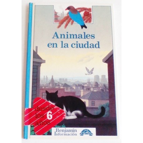 ANIMALES EN LA CIUDAD